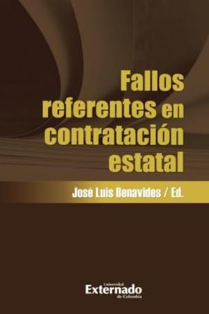 FALLOS REFERENTES EN CONTRATACIÓN ESTATAL | 9789587904611 | BENAVIDES, JOSÉ LUIS
