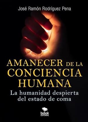 AMANECER DE LA CONCIENCIA HUMANA | 9788468579825 | RODRÍGUEZ PENA, JOSÉ RAMÓN