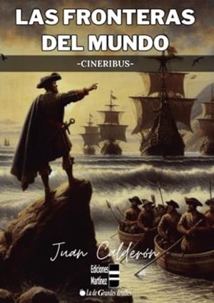 FRONTERAS DEL MUNDO 2, LAS | 9788412912012 | CALDERÓN, JUAN