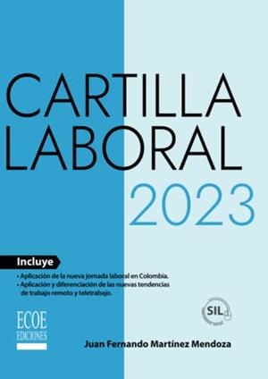 CARTILLA LABORAL | 9789585035652 | MARTÍNEZ MENDOZA, JUAN FERNANDO