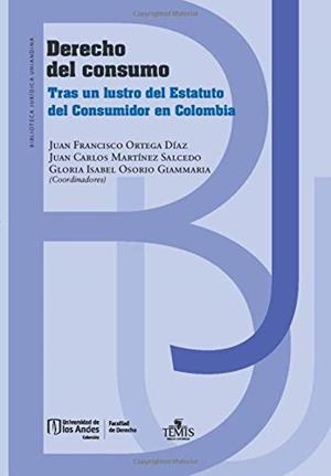 DERECHO DEL CONSUMO | 9789583511899 | ORTEGA, JUAN FRANCISCO