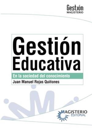 GESTIÓN EDUCATIVA | 9789582008659 | ROJAS QUIÑONES, JUAN MANUEL