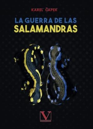 GUERRA DE LAS SALAMANDRAS, LA | 9788490749876 | CAPEK, KAREL