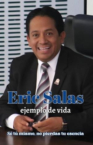 ERIC SALAS, EJEMPLO DE VIDA | 9798302701251 | SALAS, LIS