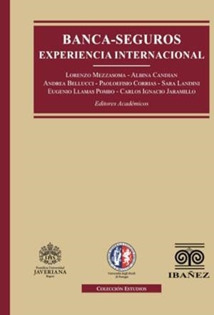 BANCA-SEGUROS. EXPERIENCIA INTERNACIONAL | 9789587499551 | MEZZASOMA, LORENZO