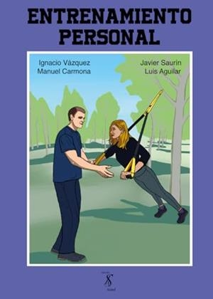 ENTRENAMIENTO PERSONAL | 9788409542888 | AGUILAR, LUIS