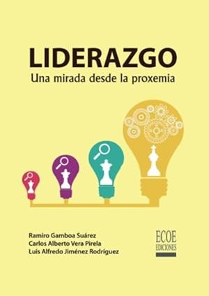 LIDERAZGO | 9789587715088 | JIMÉNEZ RODRÍGUEZ, LUIS ALFREDO
