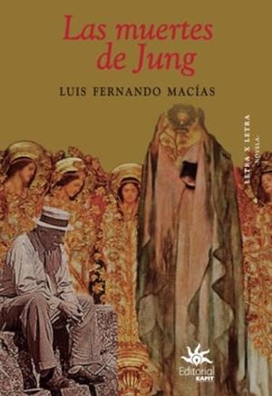 MUERTES DE JUNG, LAS | 9789587205886 | MACÍAS, LUIS FERNANDO