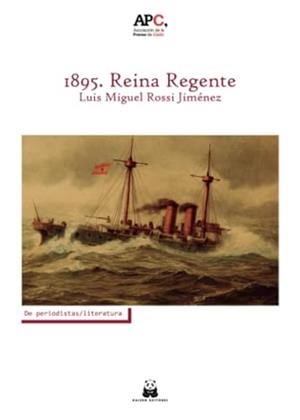 1895. REINA REGENTE | 9788419209474 | ROSSI JIMÉNEZ, LUIS MIGUEL