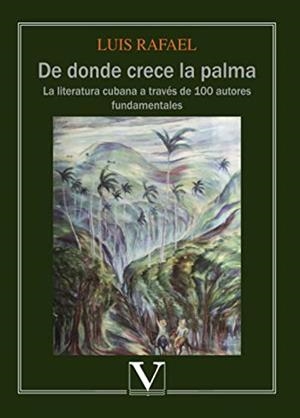 DE DONDE CRECE LA PALMA | 9788490748879 | RAFAEL, LUIS