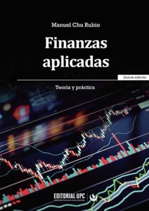 FINANZAS APLICADAS | 9786123184728 | CHU RUBIO, MANUEL