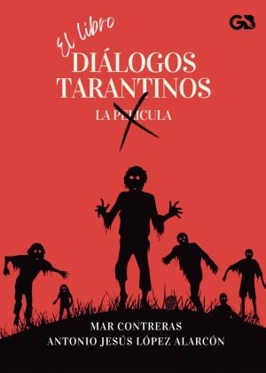 DIÁLOGOS TARANTINOS | 9788410137226 | CONTRERAS, MAR