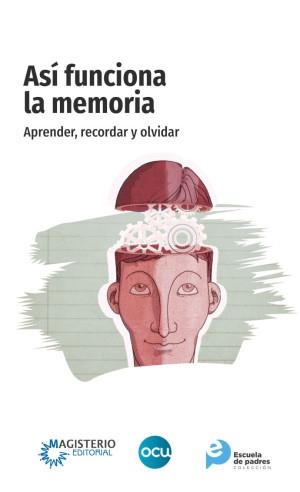 ASÍ FUNCIONA LA MEMORIA | 9789582013462 | CAMACHO, MARCELINO