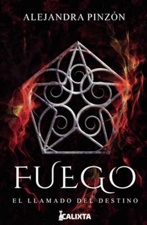 FUEGO | 9786287631342 | PINZÓN ZUBIETA, MARÍA ALEJANDRA