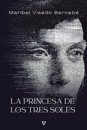 PRINCESA DE LOS TRES SOLES, LA | 9791399053326 | VISEDO BERNABÉ, MARIBEL