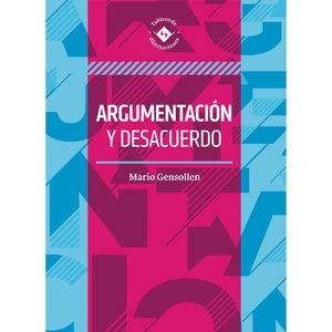 ARGUMENTACION Y DESACUERDO | 9786075716503 | GENSOLLEN MENDOZA, MARIO