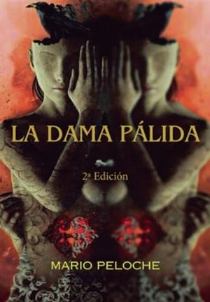 DAMA PÁLIDA, LA | 9788412829532 | PELOCHE, MARIO