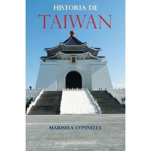 HISTORIA DE TAIWAN | 9786074626537 | CONNELLY, MARISELA