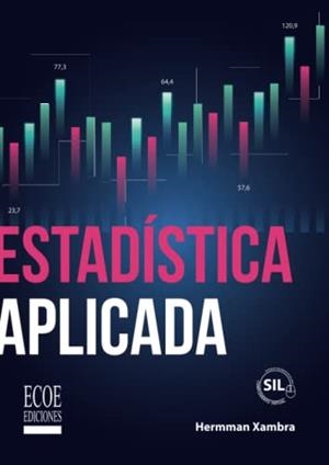 ESTADÍSTICA APLICADA | 9789585035348 | ZAMBRANO CASTRO, MARTÍN GERMÁN