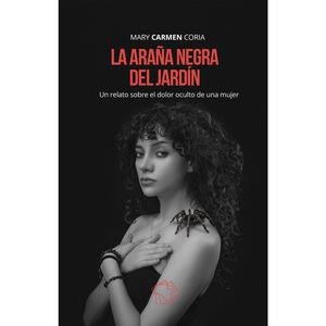 ARAÑA NEGRA DEL JARDÍN, LA | 9798989275328 | CORIA, MARY CARMEN
