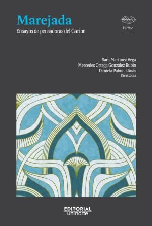 MAREJADA | 9789587896657 | ORTEGA GONZÁLEZ, MERCEDES