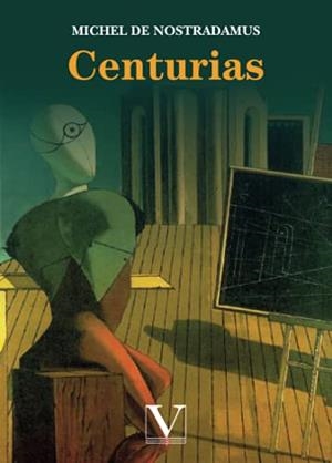 CENTURIAS | 9788413372754 | DE NÔTRE-DAME, MICHEL