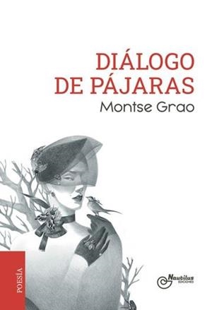 DIÁLOGO DE PÁJARAS | 9788410241381 | GRAO, MONTSE