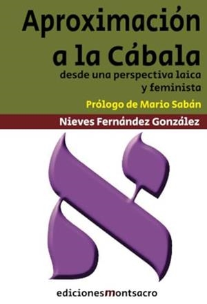APROXIMACIÓN A LA CÁBALA | 9788412774221 | FERNÁNDEZ GONZÁLEZ, NIEVES