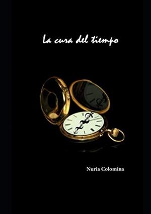 CURA DEL TIEMPO, LA | 9788412297706 | COLOMINA GOMIS, NURIA