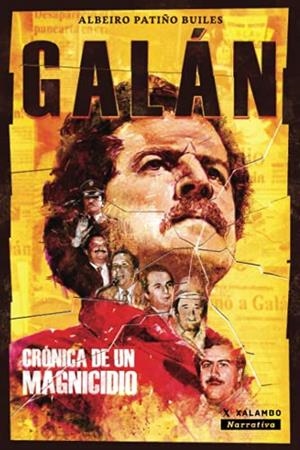 GALÁN | 9789585348202 | BUILES, ALBEIRO, PATIÑO