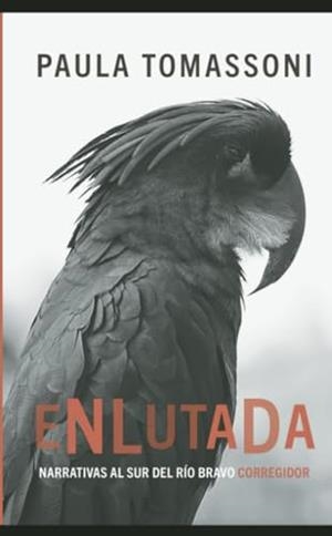 ENLUTADA | 9789500533744 | TOMASSONI, PAULA
