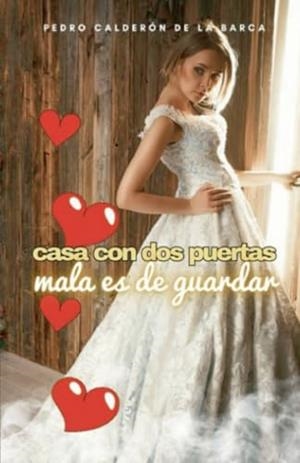 CASA CON DOS PUERTAS, MALA ES DE GUARDAR | 9791222085326 | CALDERÓN DE LA BARCA, PEDRO