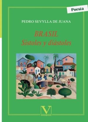 BRASIL | 9788490743515 | SEVYLLA DE JUANA, PEDRO