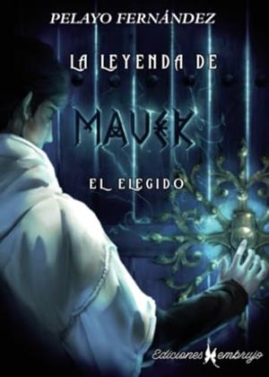 LEYENDA DE MAVEK, LA | 9788412714661 | FERNÁNDEZ, PELAYO
