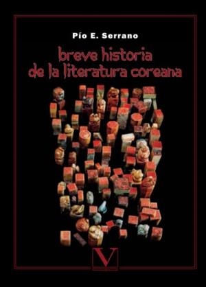BREVE HISTORIA DE LA LITERATURA COREANA | 9788490746424 | SERRANO, PÍO E.