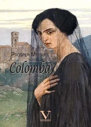 COLOMBA | 9788413375984 | MÉRIMÉE, PROSPER