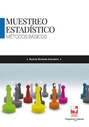 MUESTREO ESTADÍSTICO : MÉTODOS BÁSICOS | 9789585070974 | KLINGER ANGARITA, RAFAEL
