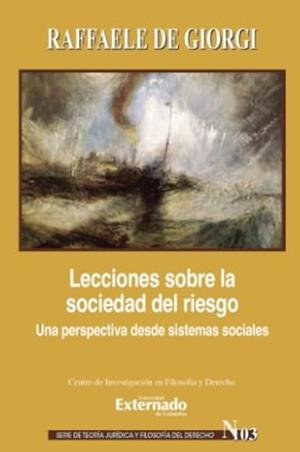 LECCIONES SOBRE LA SOCIEDAD DEL RIESGO | 9789585060746 | DE GIORGI, RAFFAELE