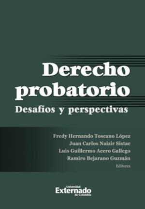 DERECHO PROBATORIO | 9789587905045 | BEJARANO GUZMÁN, RAMIRO