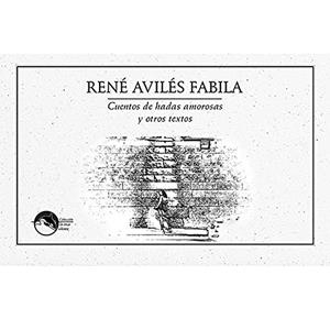 CUENTOS DE HADAS AMOROSAS | 9786078412259 | AVILÉS, RENÉ