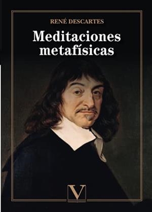MEDITACIONES METAFÍSICAS | 9788413373423 | DESCARTES, RENÉ