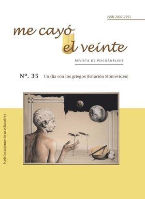ME CAYÓ EL VEINTE. REVISTA DE PSICOANÁLISIS NO. 35 | 3458670913750 | MARCOS TURNBULL, RODOLFO