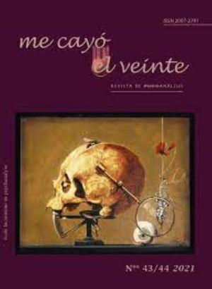 ME CAYÓ EL VEINTE. REVISTA DE PSICOANÁLISIS NO. 43 | 3453671369025 | MARCOS-TURNBULL, RODOLFO