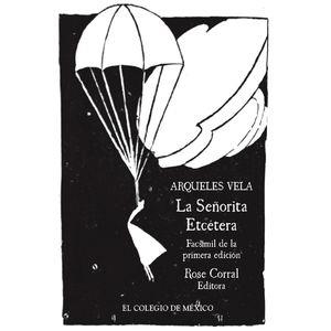 SEÑORITA ETCÉTERA, LA | 9786075641560 | CORRAL, ROSE