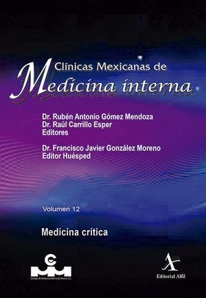 MEDICINA CRÍTICA | 9786077413233 | GÓMEZ MENDOZA, RUBÉN ANTONIO