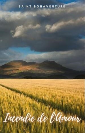 INCENDIE DE LAMOUR | 9781312055100 | SAINT BONAVENTURE
