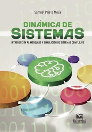 DINÁMICA DE SISTEMAS | 9789587468373 | PRIETO MEJÍA, SAMUEL