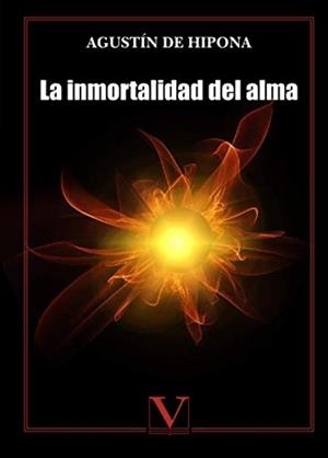 INMORTALIDAD DEL ALMA, LA | 9788490747032 | SAN AGUSTÍN