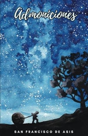 ADMONICIONES | 9781312096424 | SAN FRANCISCO DE ASIS