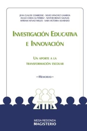 INVESTIGACIÓN EDUCATIVA E INNOVACIÓN | 9789582004507 | ALVARADO, SARA VICTORIA